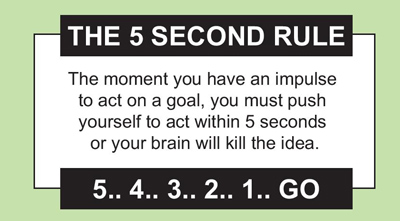 What is the 5 Second Motivation Rule?